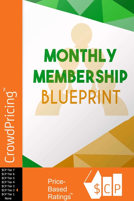 Monthly Membership Blueprint