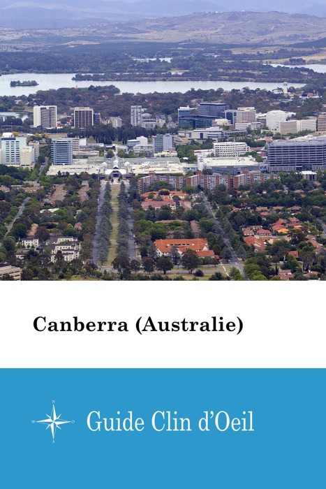 Canberra (Australie) - Guide Clin d'Oeil