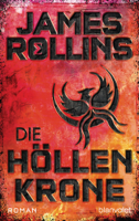 James Rollins - Die Höllenkrone artwork