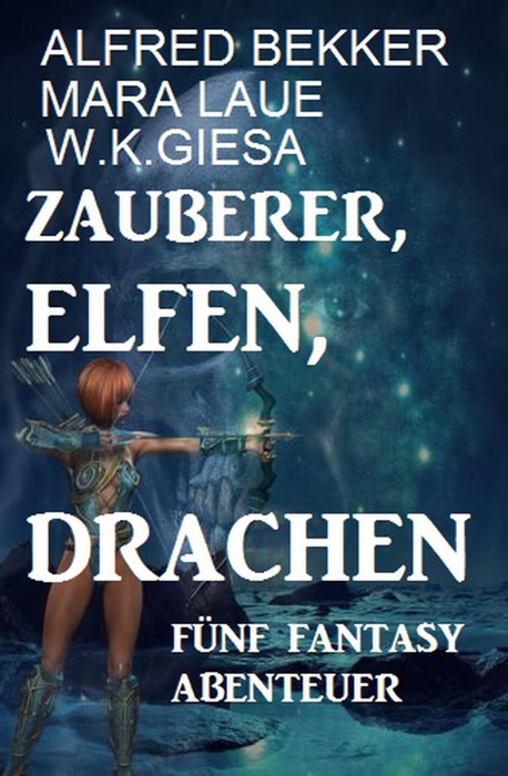 Zauberer, Elfen, Drachen