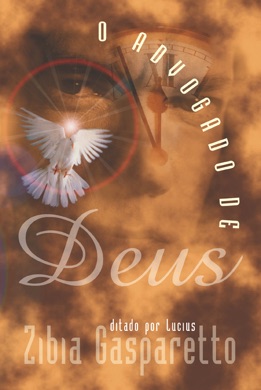 Capa do livro O Advogado de Deus de Zibia Gasparetto