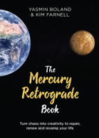 Yasmin Boland & Kim Farnell - The Mercury Retrograde Book artwork
