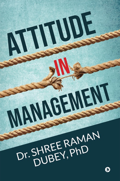 Attitude  In  Management