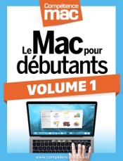 Le Mac pour débutants - Volume1