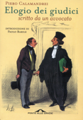 Elogio dei giudici scritto da un avvocato - Piero Calamandrei