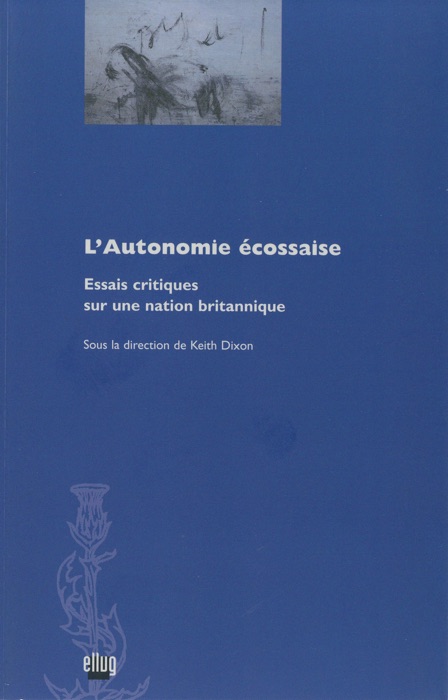 L’Autonomie écossaise