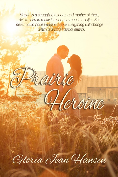 Prairie Heroine