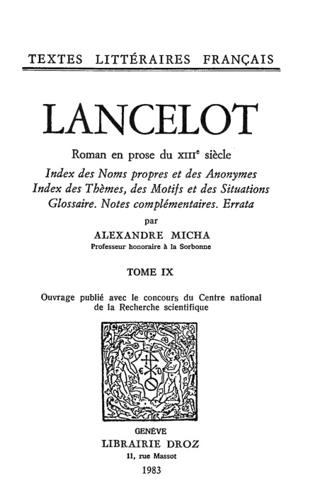 Lancelot : roman en prose du XIIIe siècle