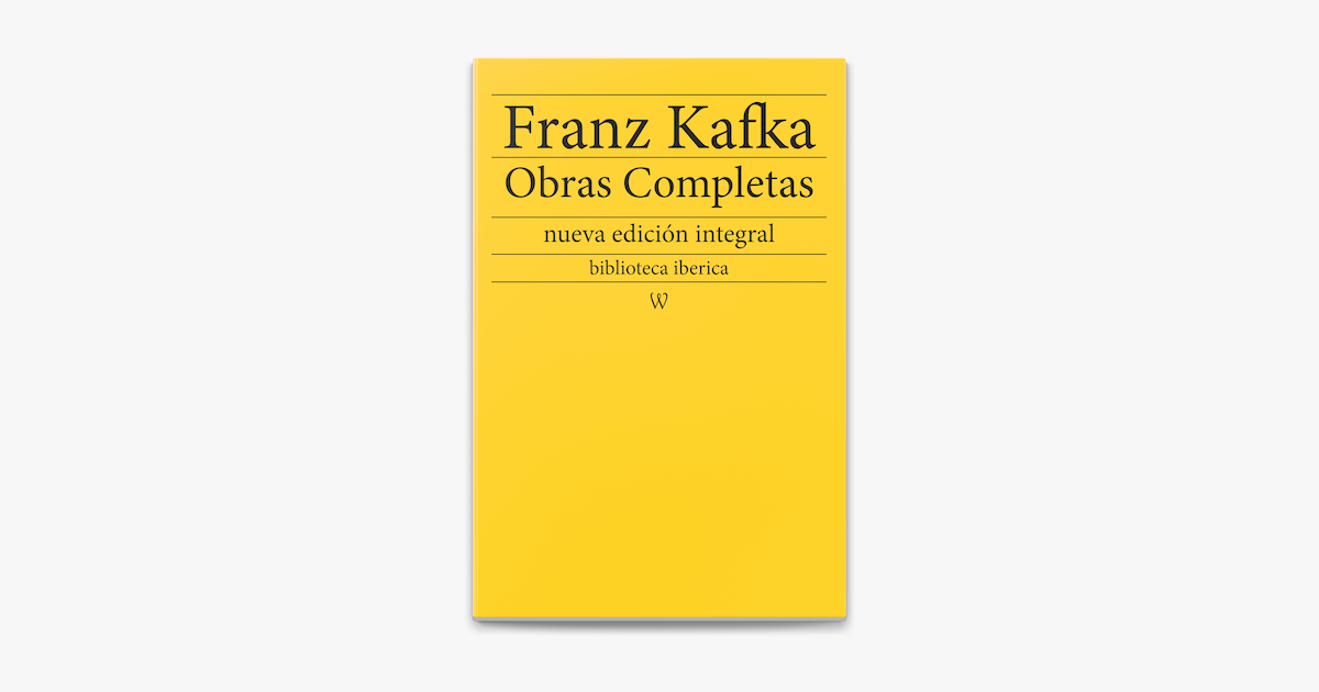 ‎franz Kafka Obras Completas In Apple Books 