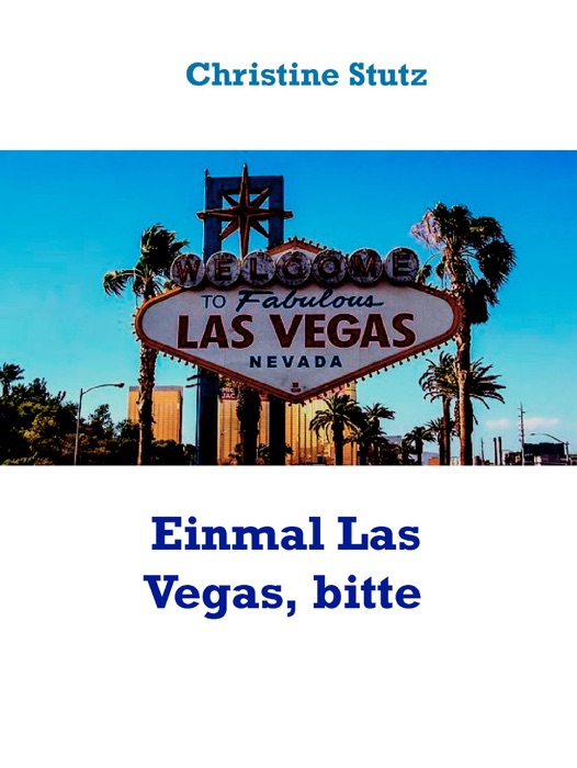 Einmal Las Vegas, bitte