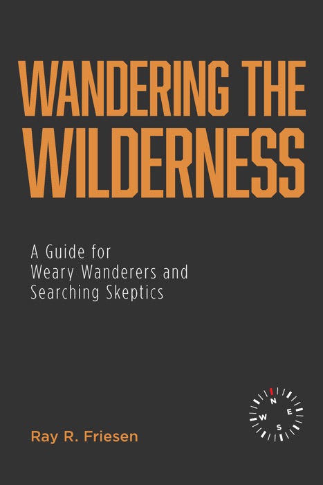 Wandering the Wilderness