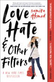 Love, Hate and Other Filters - Samira Ahmed