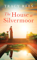 Tracy Rees - The House at Silvermoor artwork