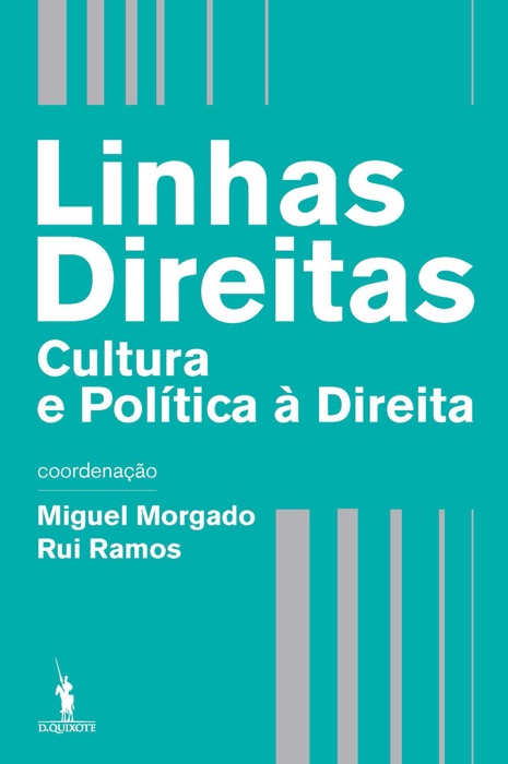 Linhas Direitas - Cultura e Política à Direita