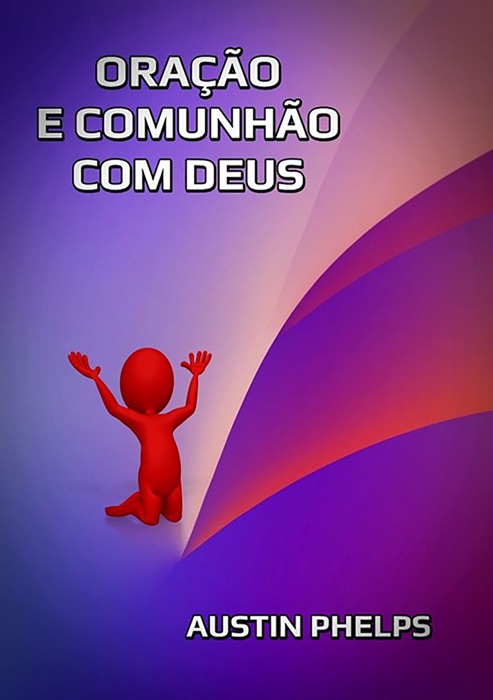 Oração E Comunhão Com Deus