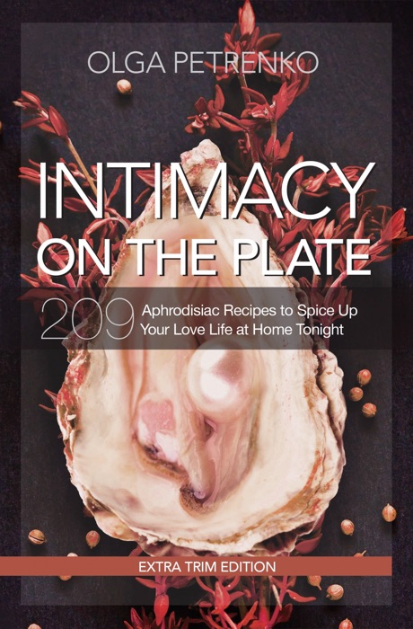 Intimacy On the Plate (Extra Trim Edition)