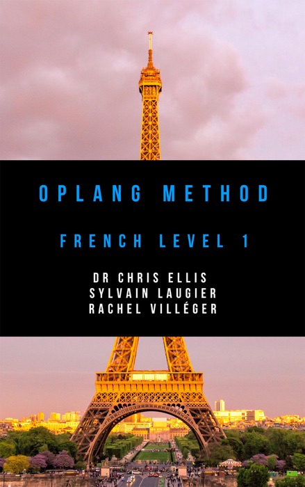 Oplang Method: French Level 1 (Audio eBook Enhanced Edition)