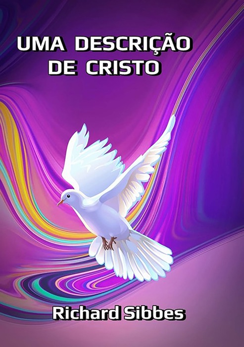 Uma Descrição De Cristo