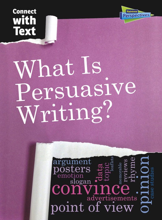 What is Persuasive Writing?