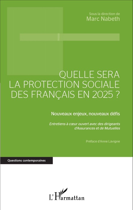 Quelle sera la protection sociale des Français en 2025?