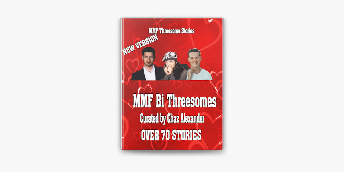 Mmf Bi Threesome Stories