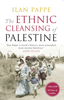 Ilan Pappe - The Ethnic Cleansing of Palestine artwork