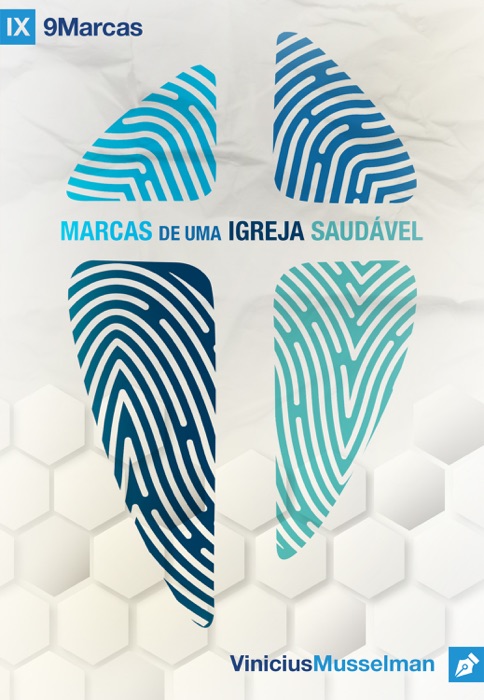 Marcas de uma Igreja Saudável