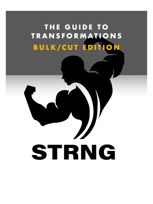 STRNG Bulk/Cut Workout Guide