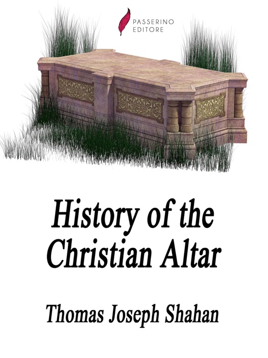 History of the Christian Altar