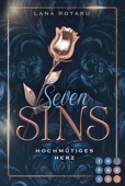 Seven Sins 1: Hochmütiges Herz - Lana Rotaru