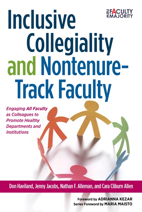 Inclusive Collegiality and Nontenure-Track Faculty