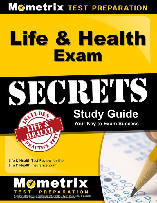 Life & Health Exam Secrets Study Guide: