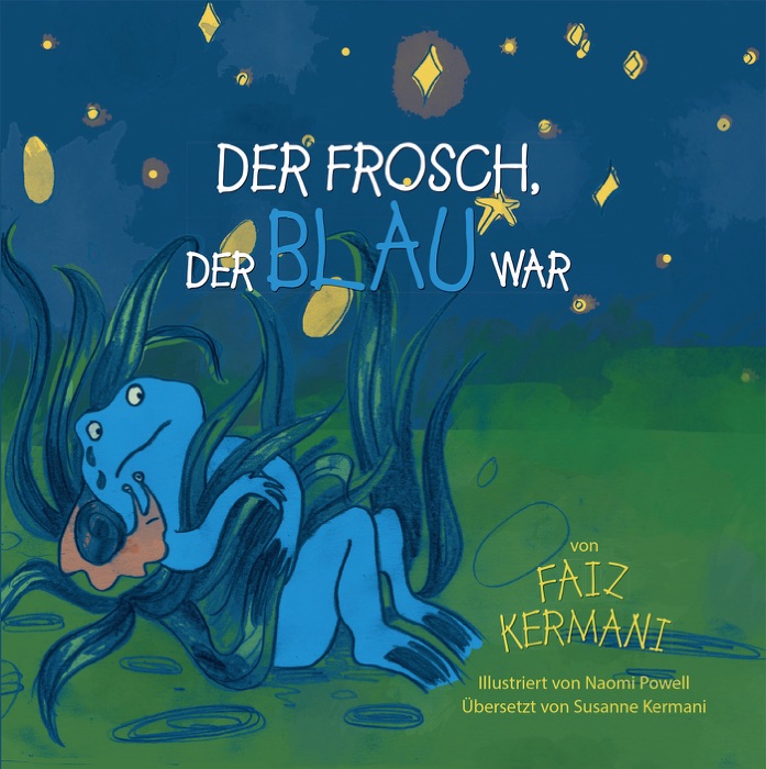 Der Frosch, der blau war