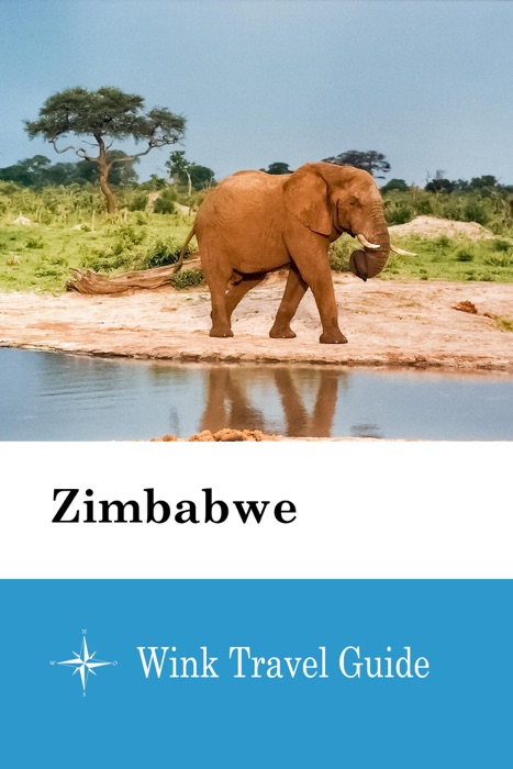Zimbabwe - Wink Travel Guide