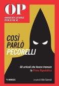 Così parlò Pecorelli - Aldo Giannuli