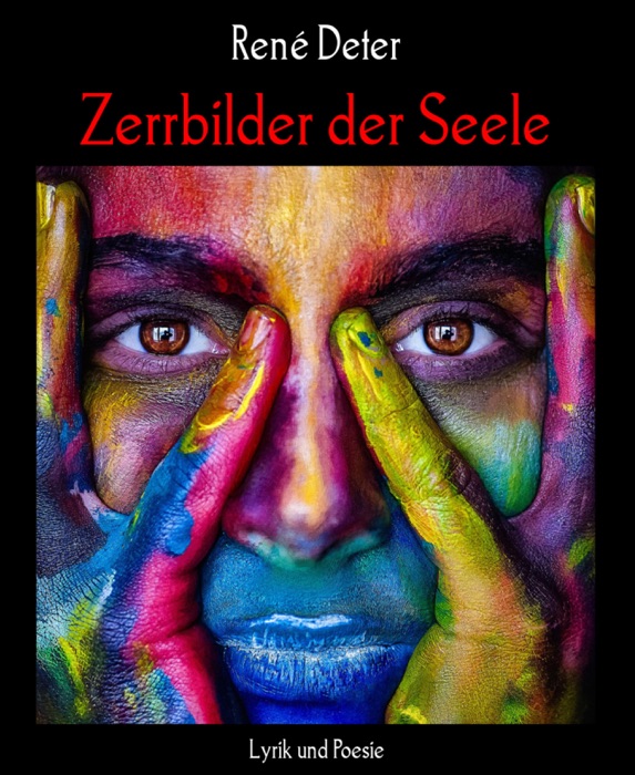 Zerrbilder der Seele