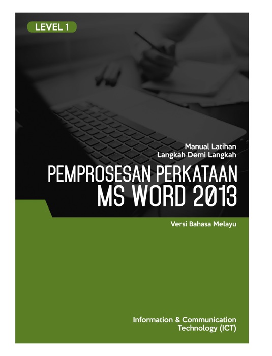 Pemprosesan Perkataan (Microsoft Word 2013) Level 1