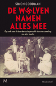 De wolven namen alles mee - Simon Goodman