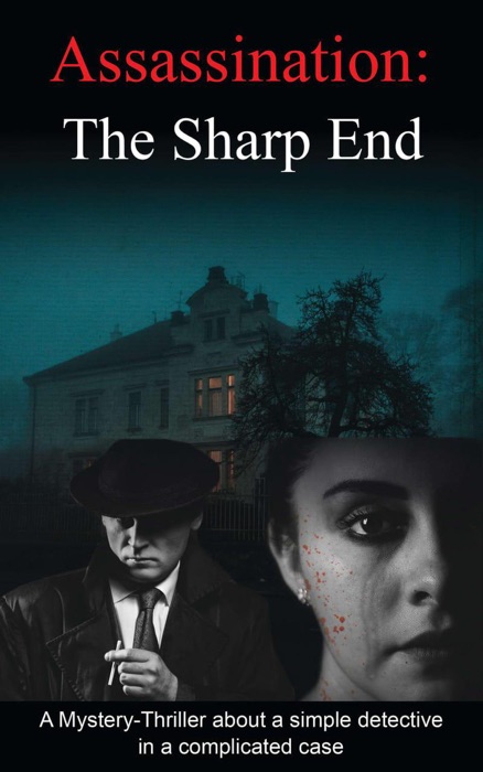 Assassination: The Sharp End