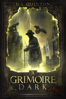 D.S. Quinton - A Grimoire Dark artwork