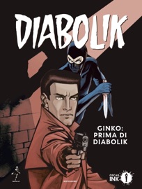 Livres Couvertures de Ginko: prima di Diabolik
