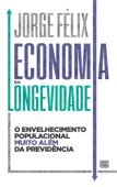 Economia da longevidade Book Cover