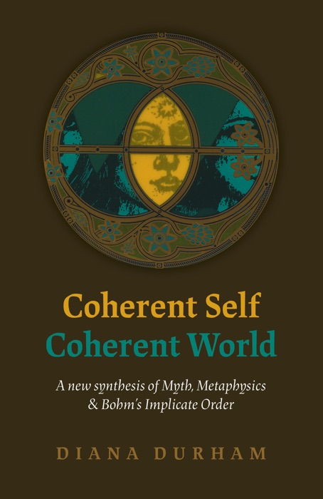 Coherent Self, Coherent World