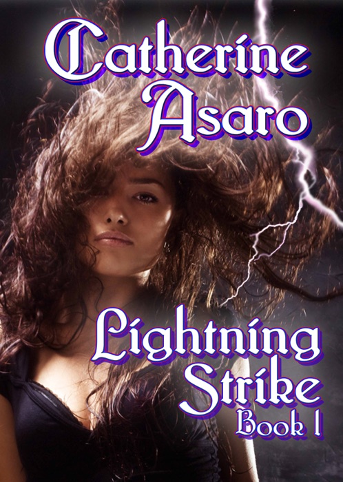 Lightning Strike, Book I