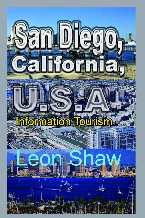 San Diego, California, U.S.A: Information Tourism