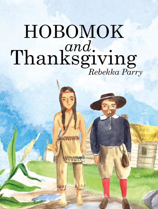 Hobomok and Thanksgiving