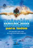 Natación para todos - Terry Laughlin