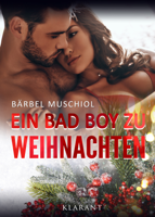 Bärbel Muschiol - Ein Bad Boy zu Weihnachten artwork