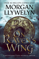 Morgan Llywelyn - On Raven's Wing artwork