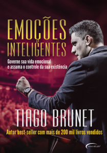 Emoções inteligentes: governe sua vida emocional e assuma o controle da sua existência ([year]) Download